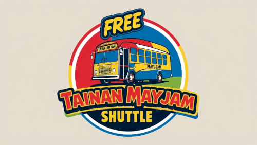  2025 Tainan May Jam 台南五月音樂季 接駁巴士班次列表及交通資訊 Free Shuttle Bus Timetable and Transportation Information 